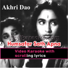 Humsafar Saath Apna Chhod Chale - Video Karaoke Lyrics