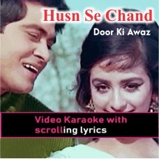 Husn Se Chand Bhi Sharmaya Hai - Video Karaoke Lyrics