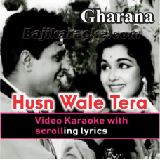 Husn Wale Tera Jawab - Video Karaoke Lyrics