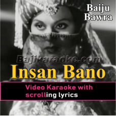 Insan Bano - Video Karaoke Lyrics