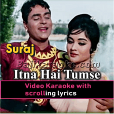 Itna Hai Tum Se Pyar - Video Karaoke Lyrics