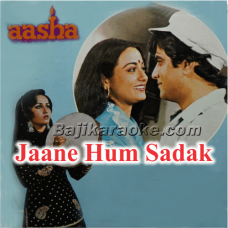 Jaane Hum Sadak Ke Logon Se - Karaoke Mp3