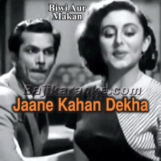 Jaane Kahan Dekha Hai - Karaoke Mp3