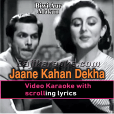 Jaane Kahan Dekha Hai - Video Karaoke Lyrics