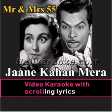 Jaane Kahan Mera Jigar ver 1 - Video Karaoke Lyrics