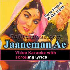 Jaaneman Ae Jaanema - Video Karaoke Lyrics