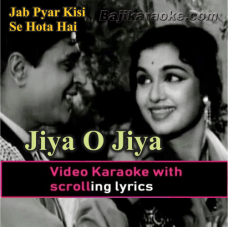 Jiya O Jiya Kuch Bol Do - Video Karaoke Lyrics