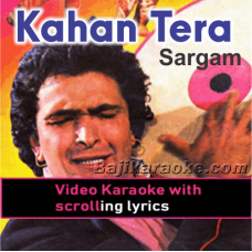 Kahan Tera Insaaf Hai - Video Karaoke Lyrics
