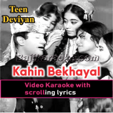 Kahin Bekhayal Ho Kar - Video Karaoke Lyrics