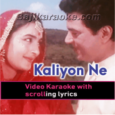 Kaliyon Ne Ghoonghat - Video Karaoke Lyrics