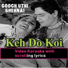 Keh Do Koi Na Kare Yahan Pyar - Video Karaoke Lyrics