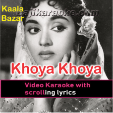 Khoya Khoya Chand - Video Karaoke Lyrics