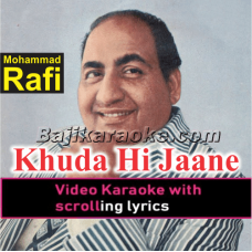 Khuda Hi Jaane Yaar Aaye Na Aye - Video Karaoke Lyrics