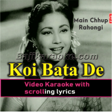 Koi Bata De Dil Hai Jahan - Video Karaoke Lyrics