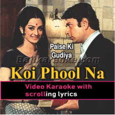 Koi Phool Na Khilta - Video Karaoke Lyrics