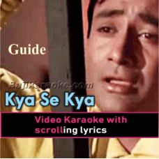 Kya Se Kya Ho Gaya - Video Karaoke Lyrics