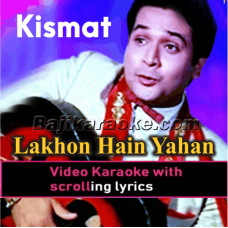 Lakhon Hain Yahan Dilwale - Video Karaoke Lyrics