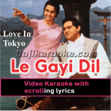 Le Gayi Dil Gudiya Japan Ki - Video Karaoke Lyrics