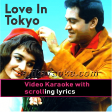 Love In Tokyo - Video Karaoke Lyrics