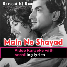 Main Ne Shayad Tumhein - Video Karaoke Lyrics