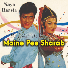 Maine Pee Sharab - Karaoke Mp3