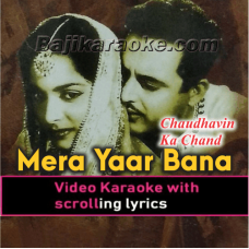 Mera Yaar Bana Hai Dhula - Video Karaoke Lyrics