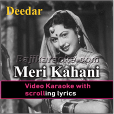Meri Kahani Bhulane Walo - Video Karaoke Lyrics