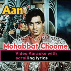 Mohabbat Choome Jinke Haath - Video Karaoke Lyrics