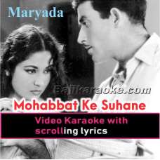 Mohabbat Ke Suhane Din - Video Karaoke Lyrics