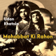Mohabbat Ki Rahon Mein - Karaoke Mp3