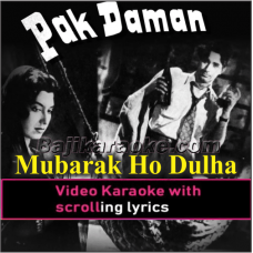 Mubarak Ho Dulha Dulhan Ko - Video Karaoke Lyrics