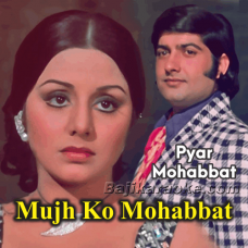 Mujhko Mohabbat Mil Gayi - Karaoke Mp3