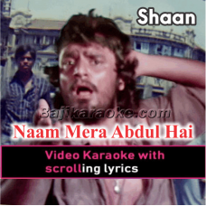 Naam Mera Abdul Hai - Video Karaoke Lyrics