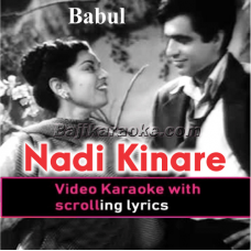 Nadi Kinare - Video Karaoke Lyrics