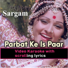 Parbat Ke Is Paar - Video Karaoke Lyrics