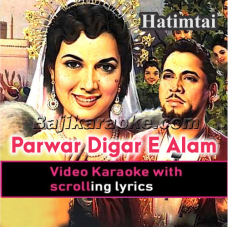Parwar Digar-E-Alam - Video Karaoke Lyrics