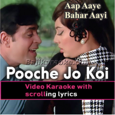 Poochhe Jo Koi Mujh Se - Video Karaoke Lyrics