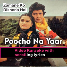 Poocho Na Yaar Kya - Video Karaoke Lyrics
