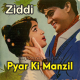 Pyar Ki Manzil Mast - Karaoke Mp3