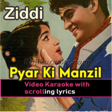 Pyar Ki Manzil Mast - Video Karaoke Lyrics