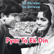 Pyar To Ek Din Hona Tha - Karaoke Mp3