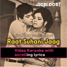 Raat Suhani Jaag Rahi Hai - Video Karaoke Lyrics