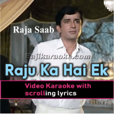 Raju Ka Hai Ek Khawab - Video Karaoke Lyrics
