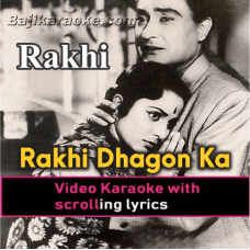 Rakhi Dhagon Ka Tyohar - Video Karaoke Lyrics
