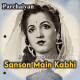 Sanson Mein Kabhi - Karaoke Mp3