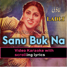 Sanu Buk Naal Pani - Video Karaoke Lyrics