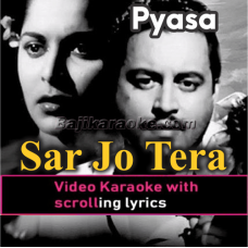 Sar Jo Tera Chakraye - Video Karaoke Lyrics