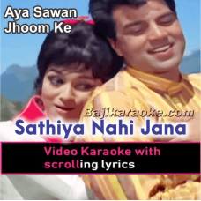 Sathiya Nahi Jana - Video Karaoke Lyrics