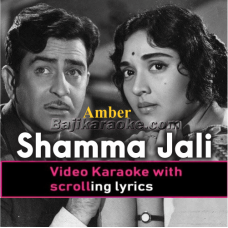 Shamma Jali Parwana Aaya - Video Karaoke Lyrics