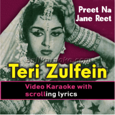 Teri Zulfen Pareshan - Video Karaoke Lyrics